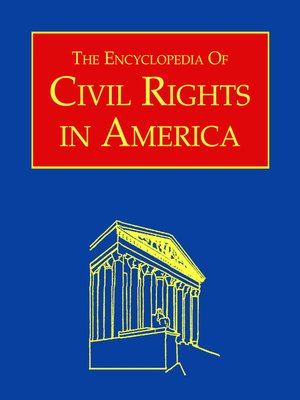 cover image of The Encyclopedia of Civil Rights in America